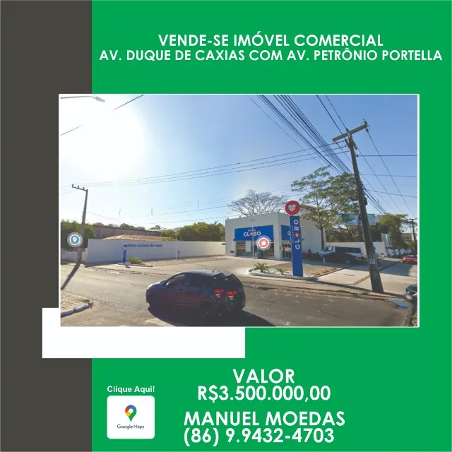 Vende-se Imóvel Comercial Av. Duque de Caxias com Av. Petrônio Portella