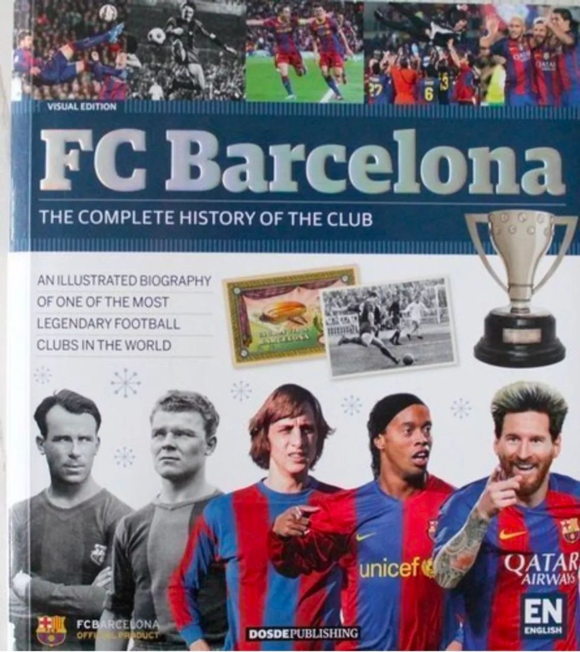 Livro Biografia FC BARCELONA la historia completa del club 1a edição 2017  oficial - Foto 5