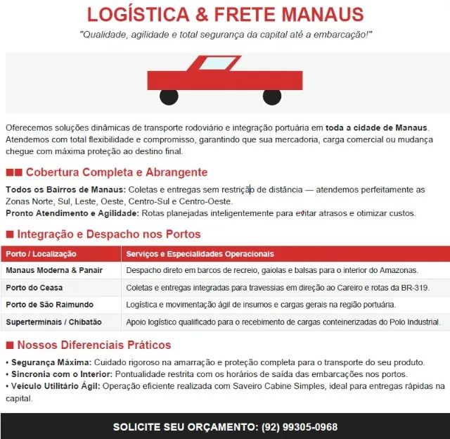 Frete para Manaus e para os portos.