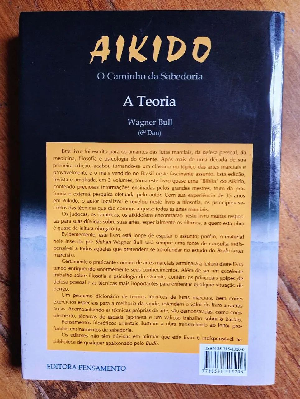 Livro AIKIDO - O CAMINHO DA SABEDORIA Wagner Bull - Foto 6