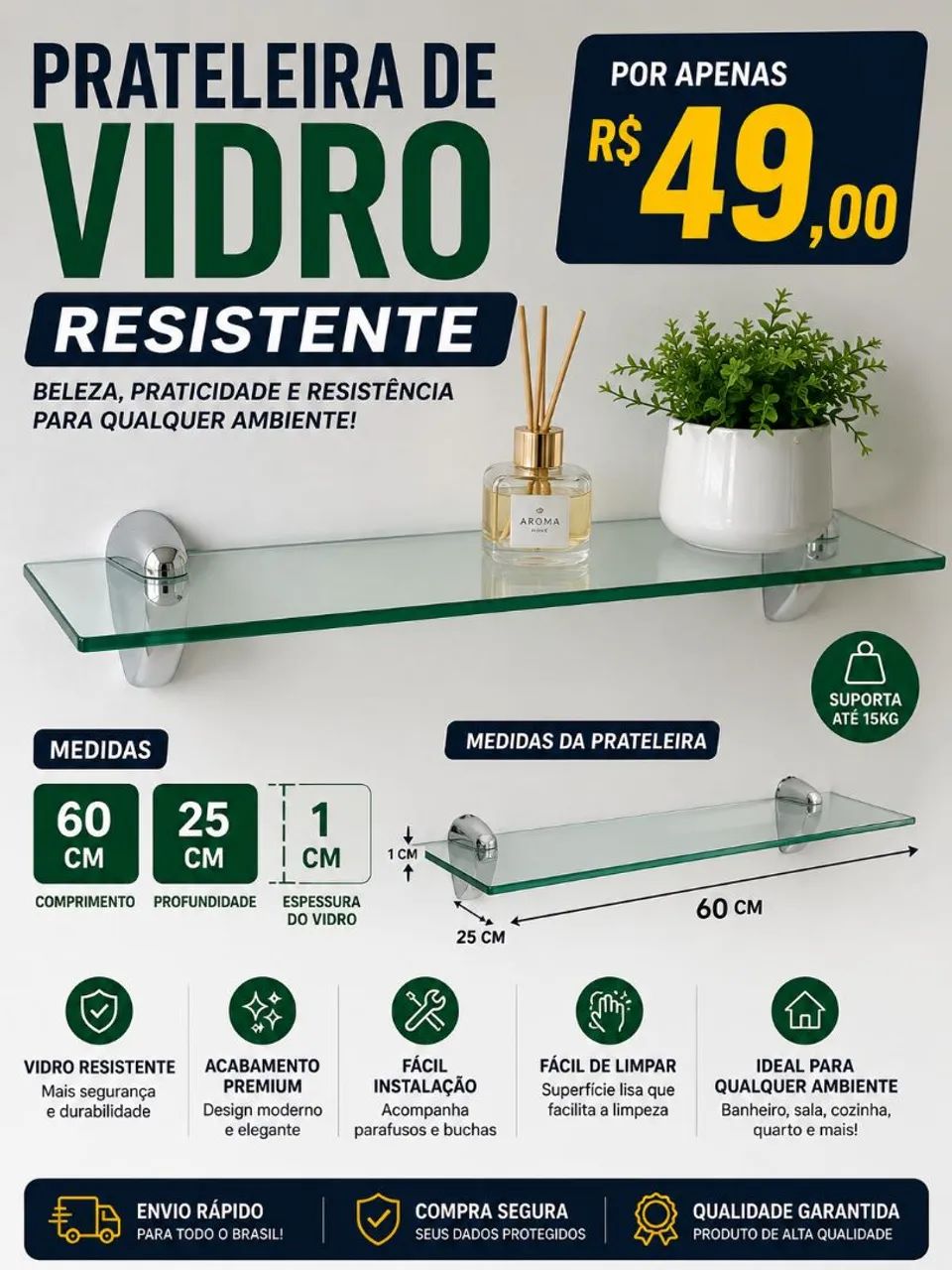 Prateleira de Vidro resistente 