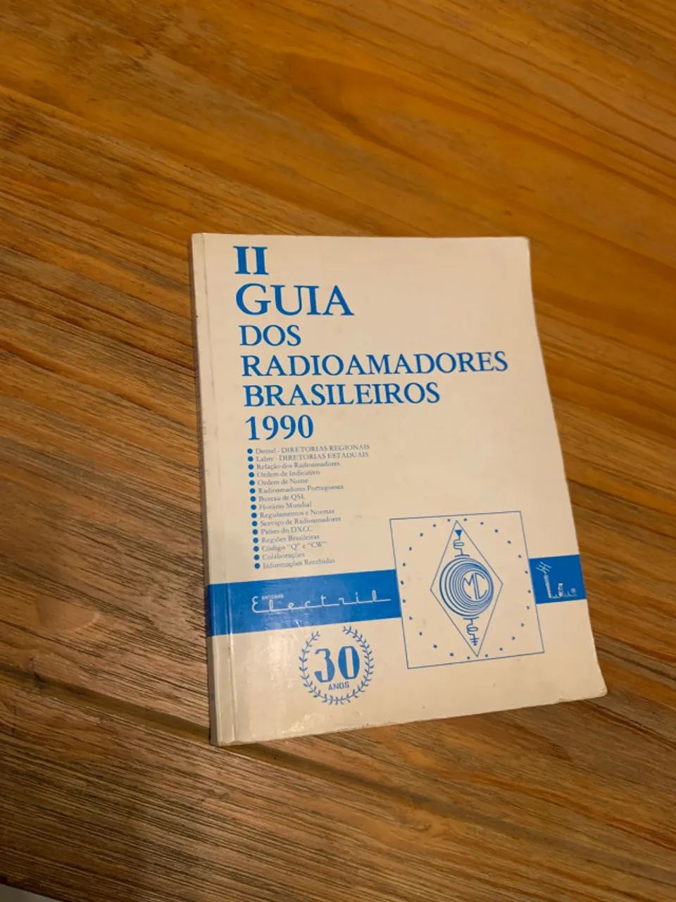 Guia dos Radioamadores Brasileiros 1990 - Faça sua Oferta!
