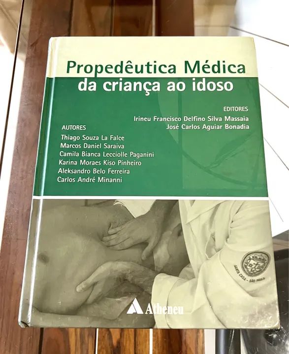 Propedêutica Médica da criança ao idoso - Livro
