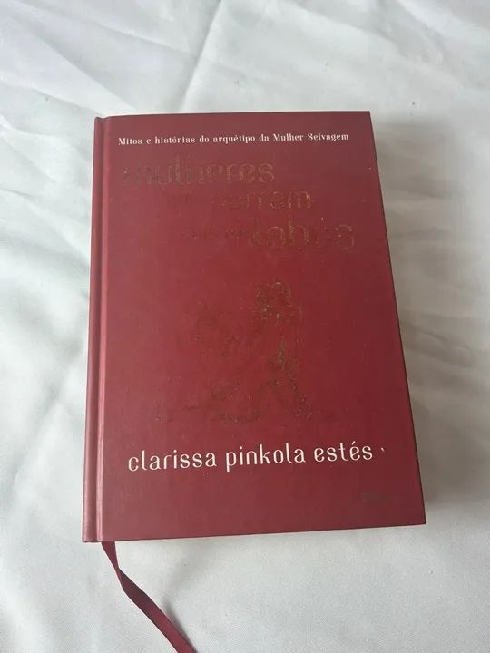 Mulheres que Correm com os Lobos - Clarissa Pinkola Estés