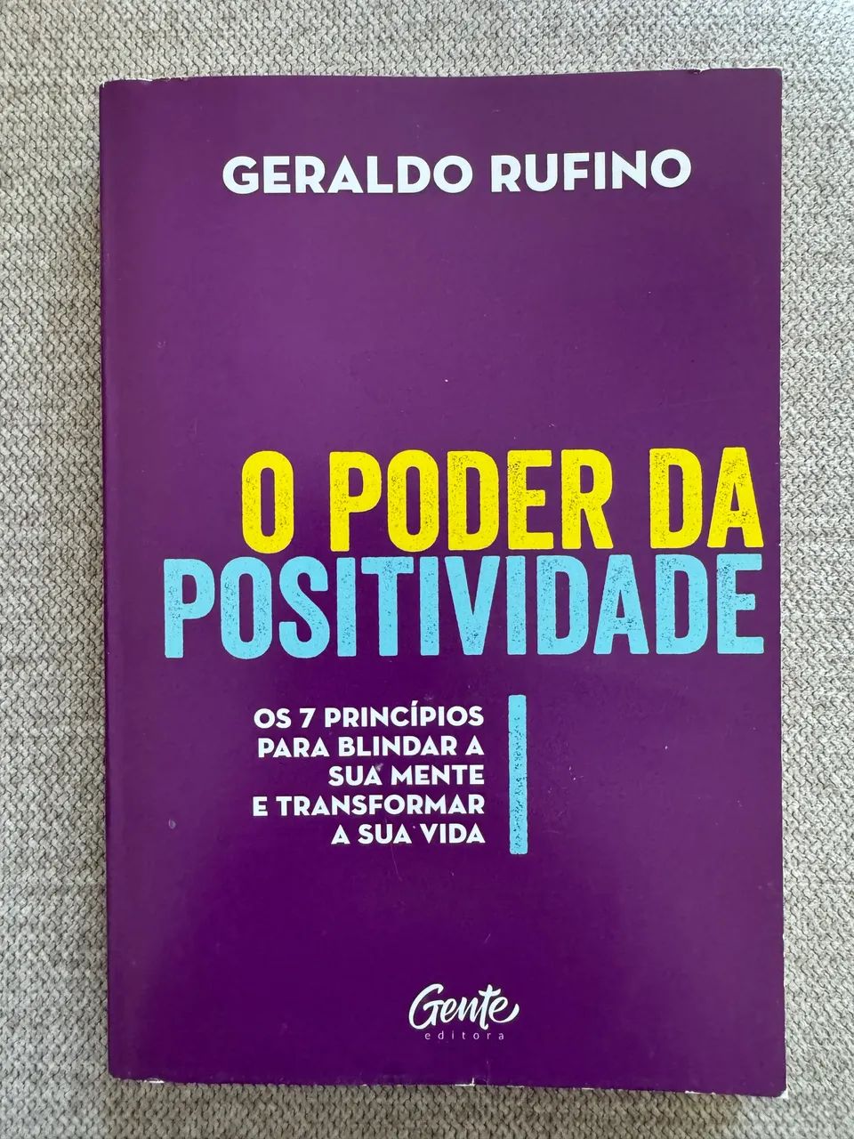 Livro: O poder da positividade 