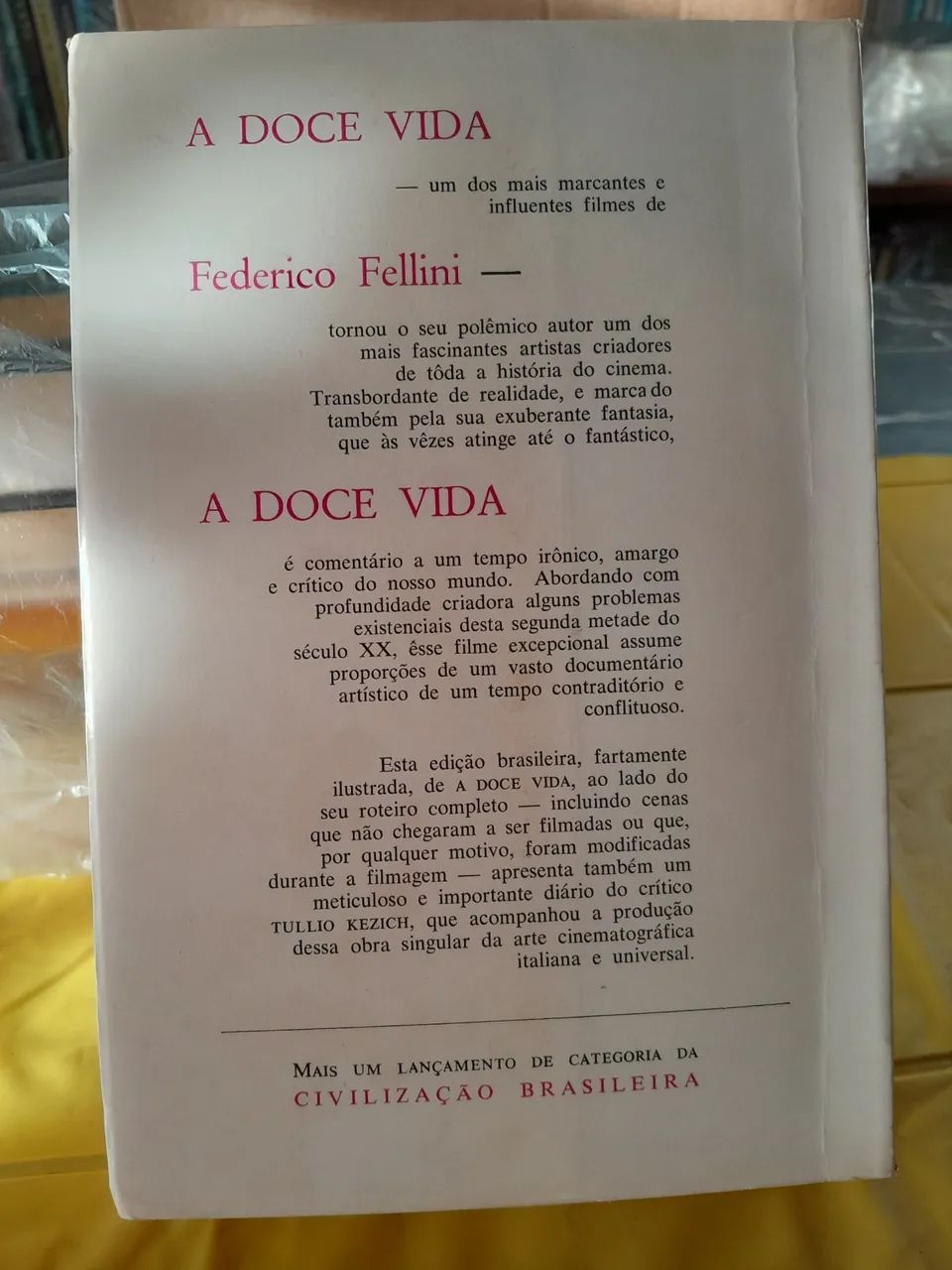 A Doce Vida - Fellini - Foto 2
