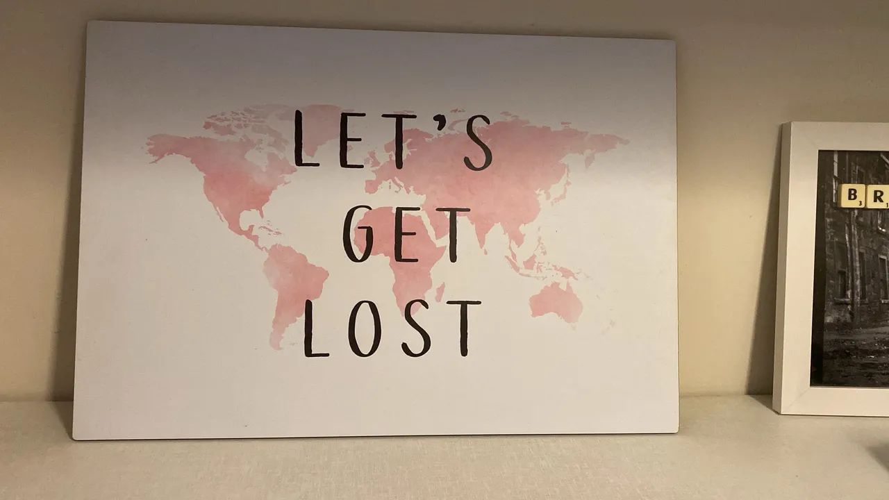 Quadro Decorativo Let's Get Lost