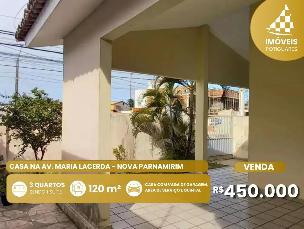 Casa na Av. Maria Lacerda, uma das avenidas mais movimentadas da região.