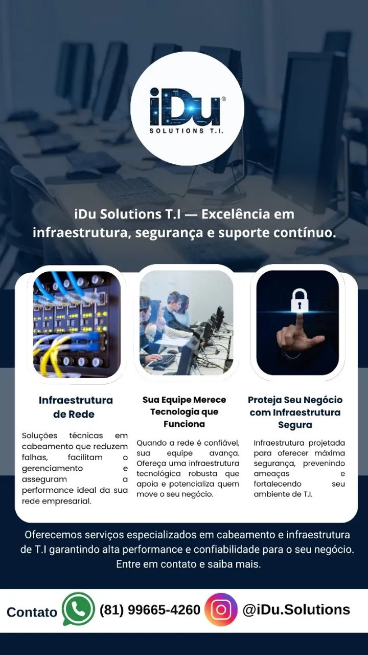  Infraestrutura de Rede com Qualidade Profissional - iDu Solutions T.I 