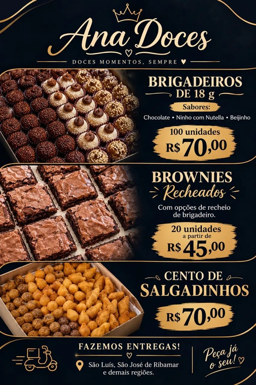 DOCES, SALGADOS DA ANA! 