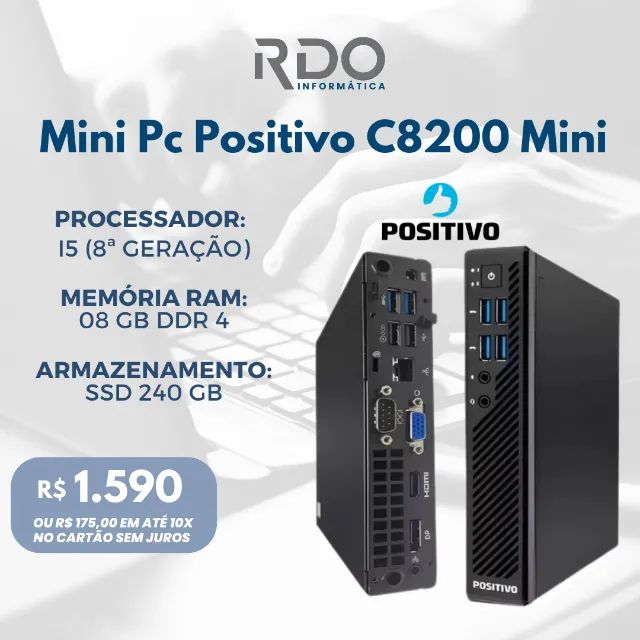 Mini Positivo C8200 I5 8ª DDR4 SSD | Excelente Custo Benefício