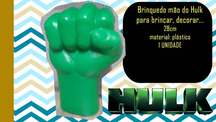 Brinquedo mão do Hulk para brincar, decorar...