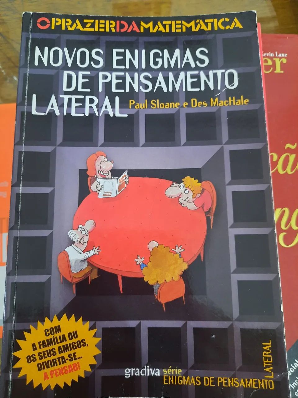 Novos Enigmas de Pensamento Lateral - Paul Sloane e Des MacHale