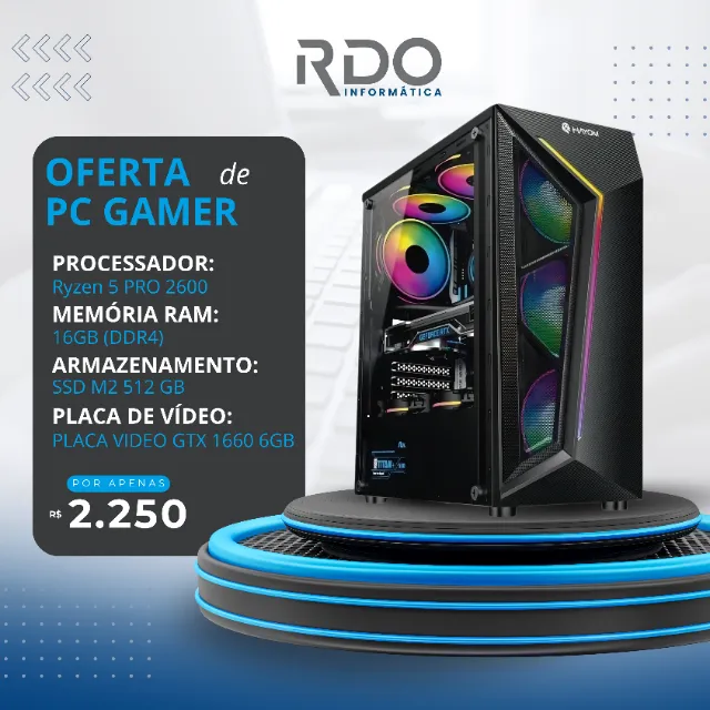 PC Ryzen 5 2600 16GB SSD 512GB GTX 1660 6GB - PC para Gamer e