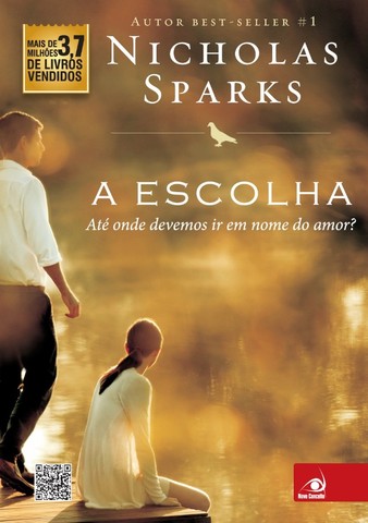 A escolha - Nicholas Sparks capa comum