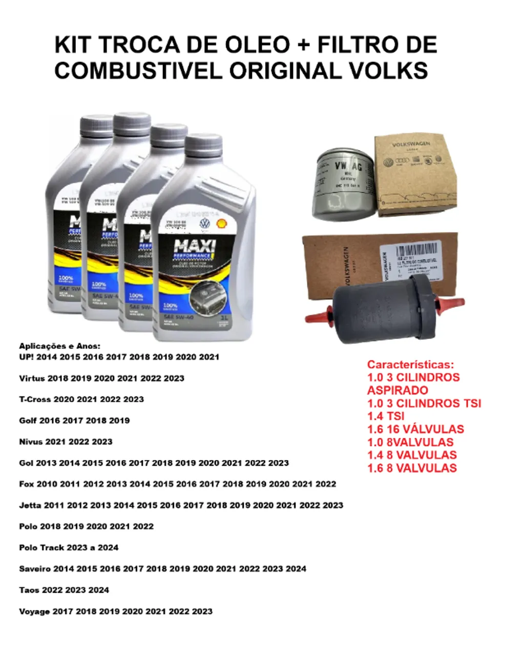 Kit Troca Oleo 5w40 Maxi Shell Original Volks, filtro de combustivel e oleo