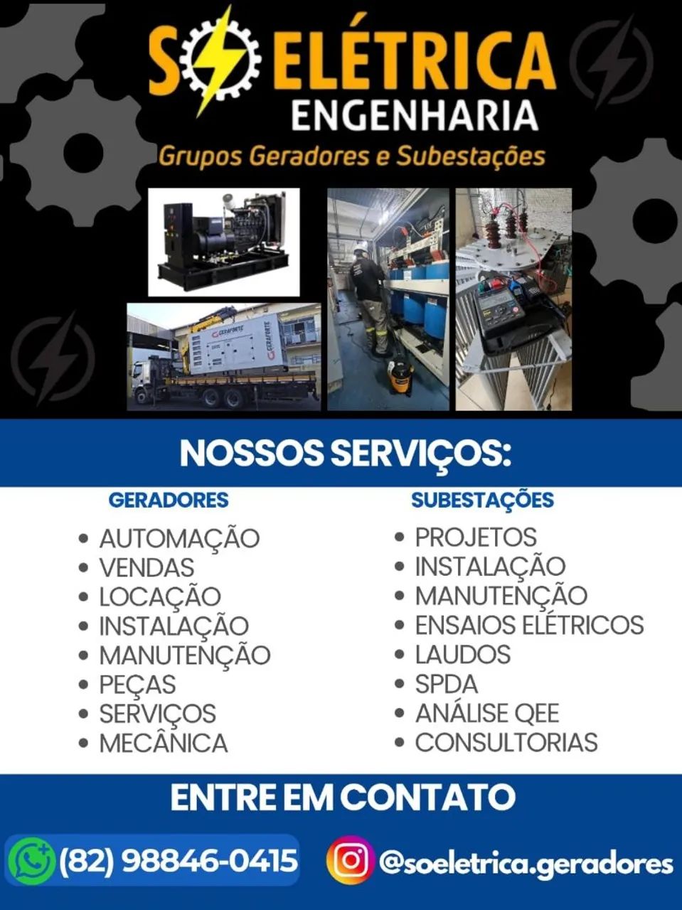SERVIÇOS DE ELÉTRICA SUBESTAÇÕES E GERADORES