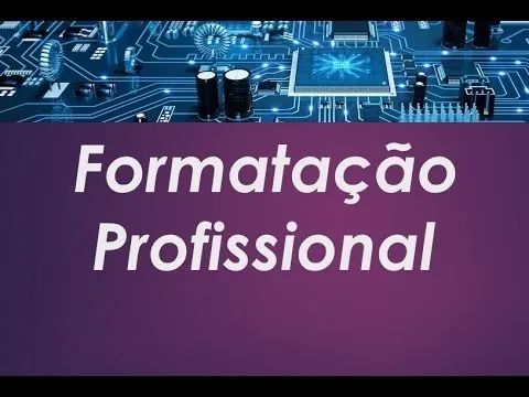 Formatação de pc e not