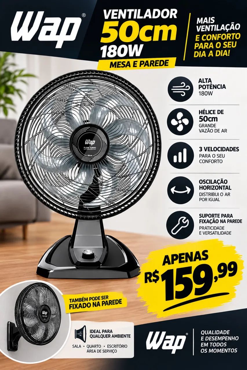 *PROMOCAO* VENTILADOR WAP 50CM MESA E PAREDE