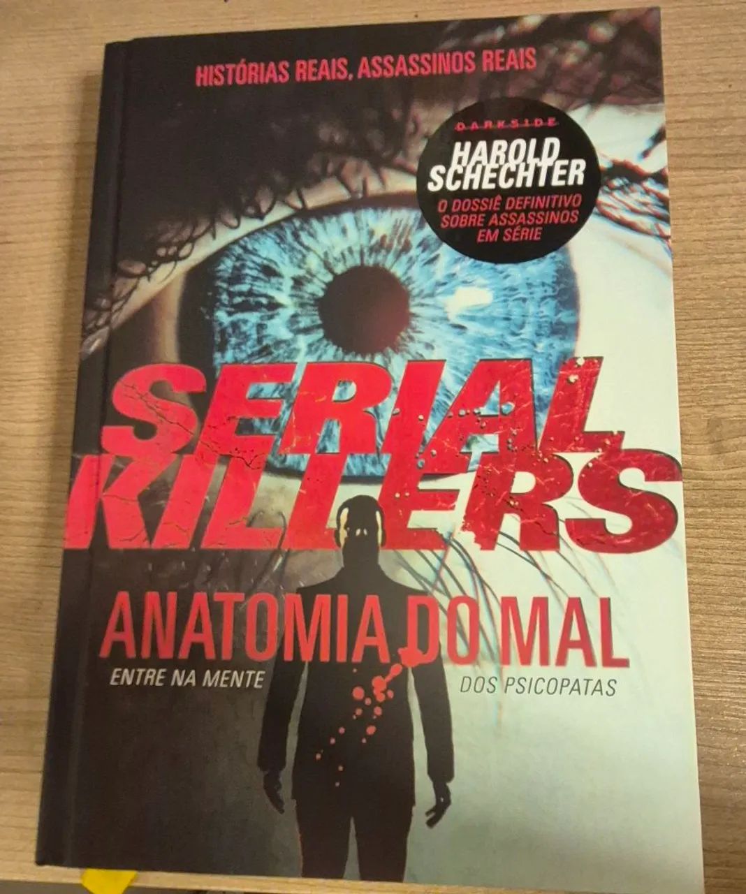 Livro Serial Killers Anatomia do Mal