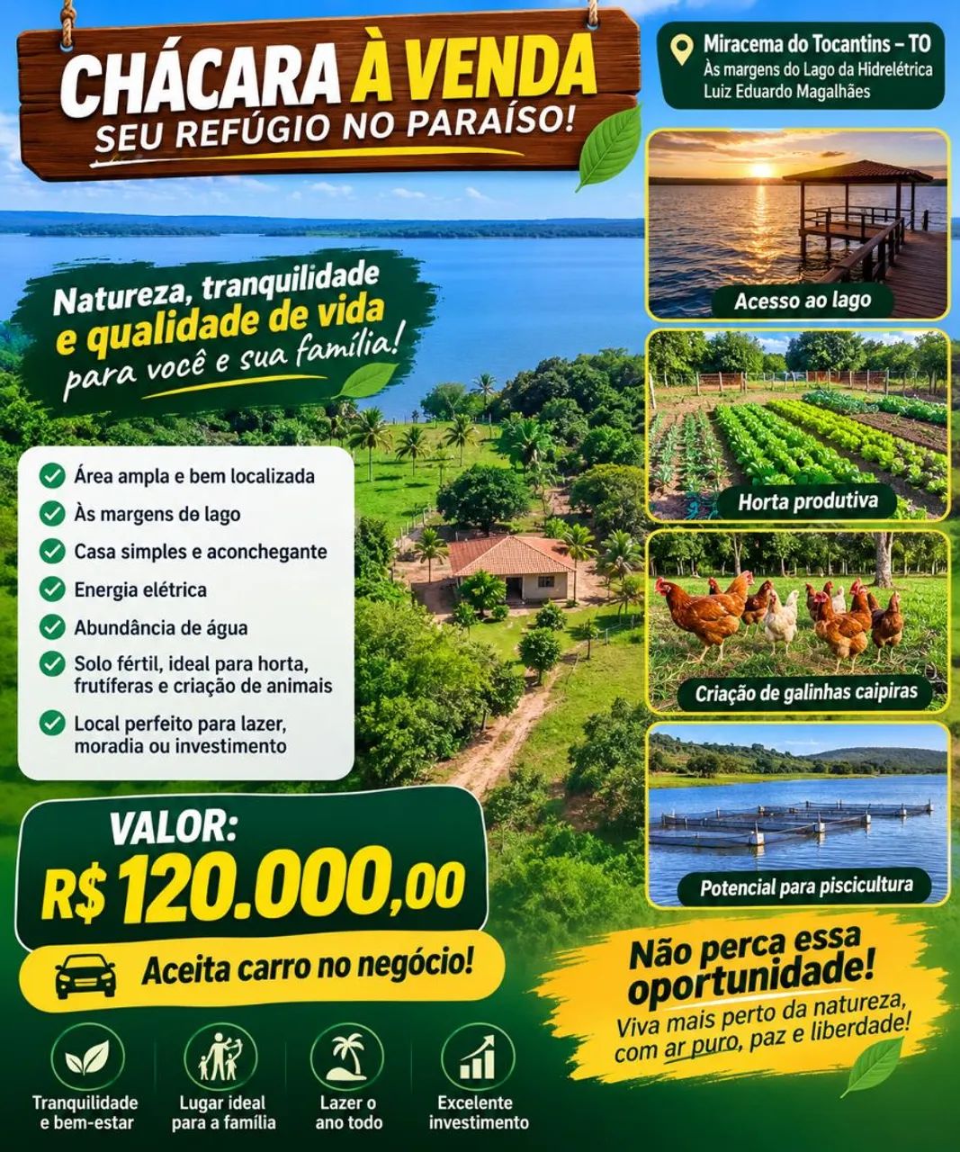  Chácara sensacional na beira do lago 2,60 Hao