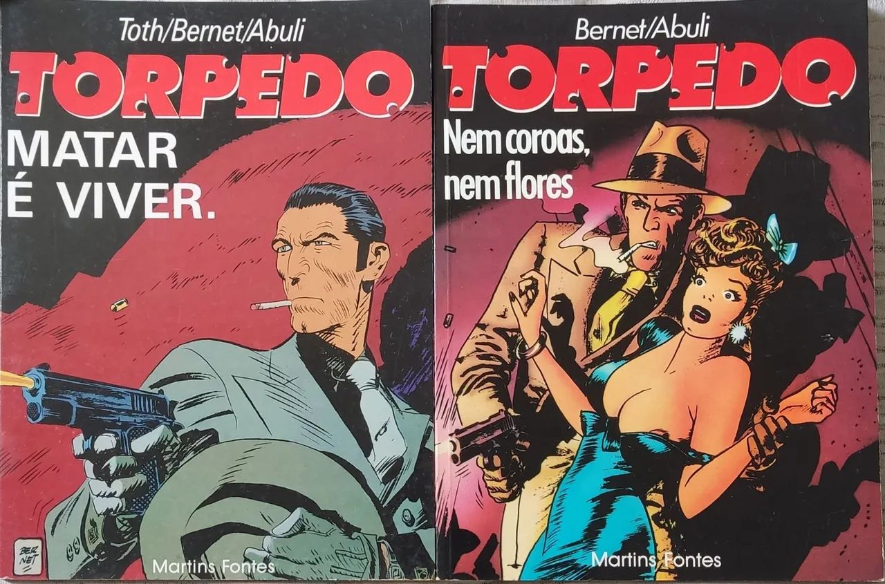 Torpedo Matar É Viver e Nem Coroas, Nem Flores 