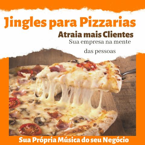 O seu Jingle para sua Pizzaria
