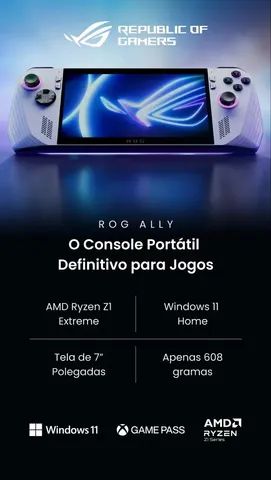 ROG Ally: O Console Portátil Definitivo para Jogos