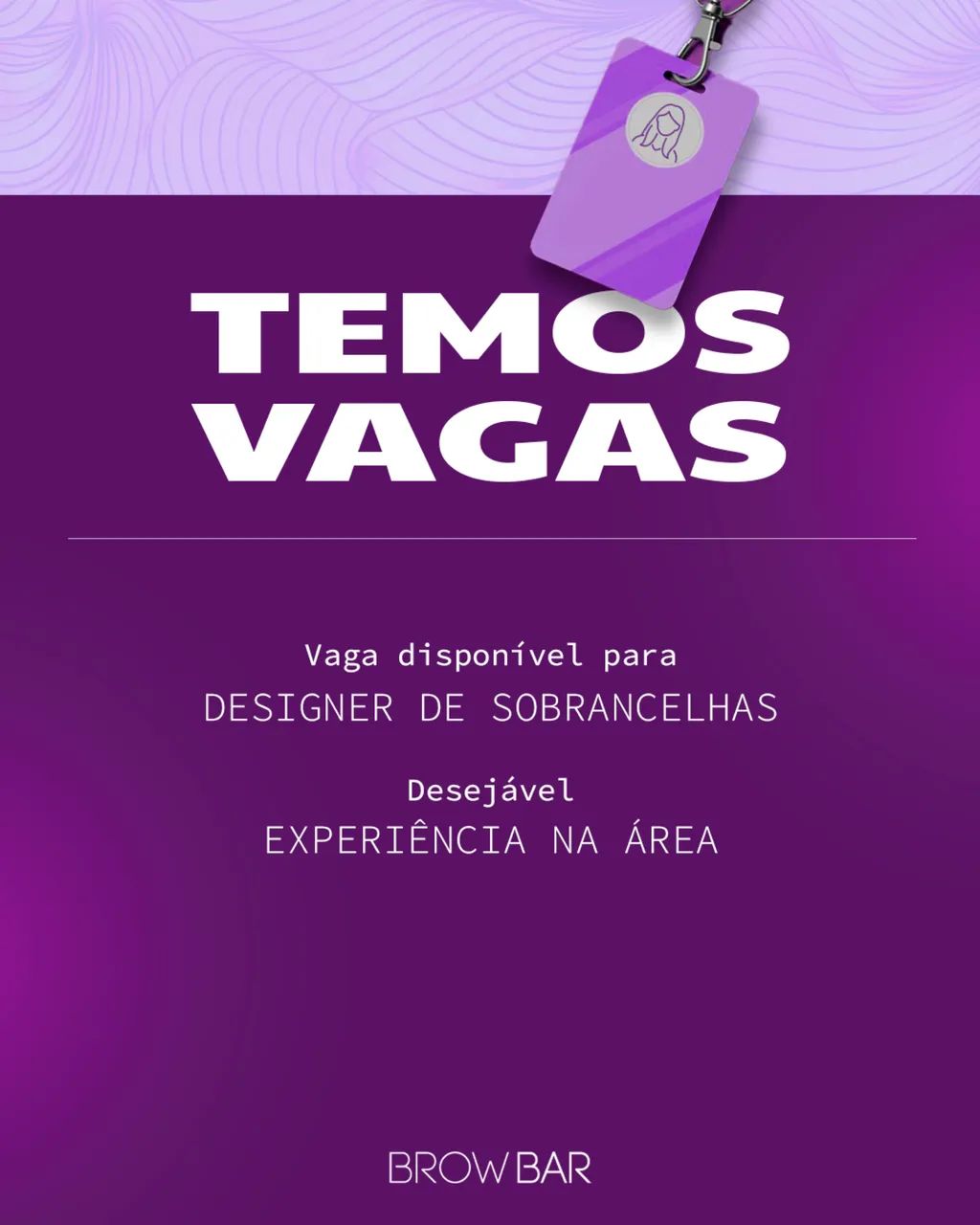 VAGA DE EMPREGO DESIGN E MAQUIADORA