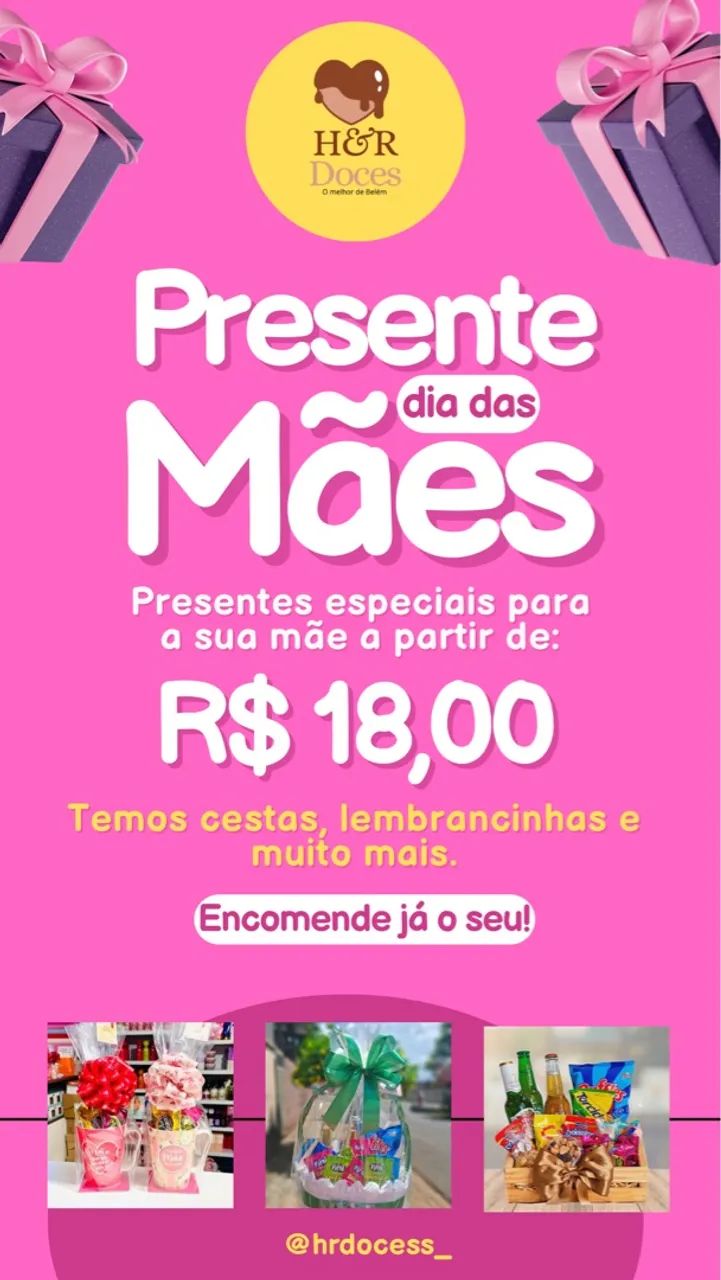 Presentes para o Dia das Mães - Cestas e Lembrancinhas
