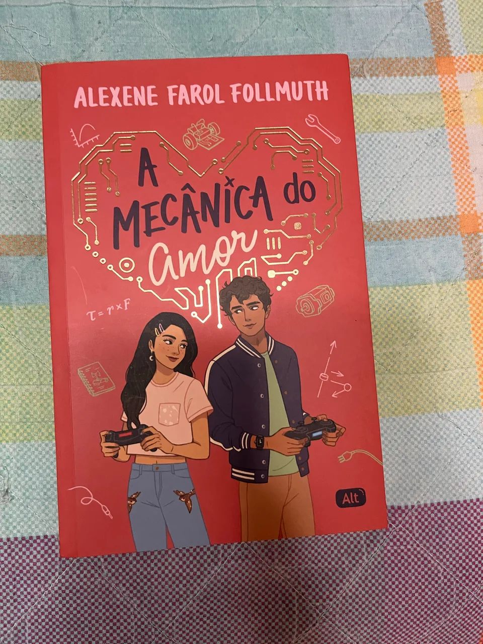 Livro- a mecânica do amor ( alexene farol follmuth)
