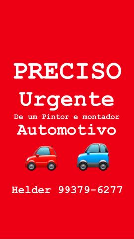 Preciso URGENTE DE PINTOR AUTOMOTIVO