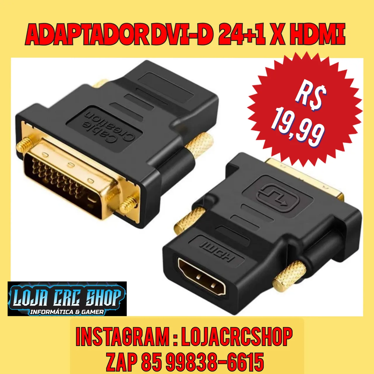 Adaptador DVI-D 24+1 x HDMI 