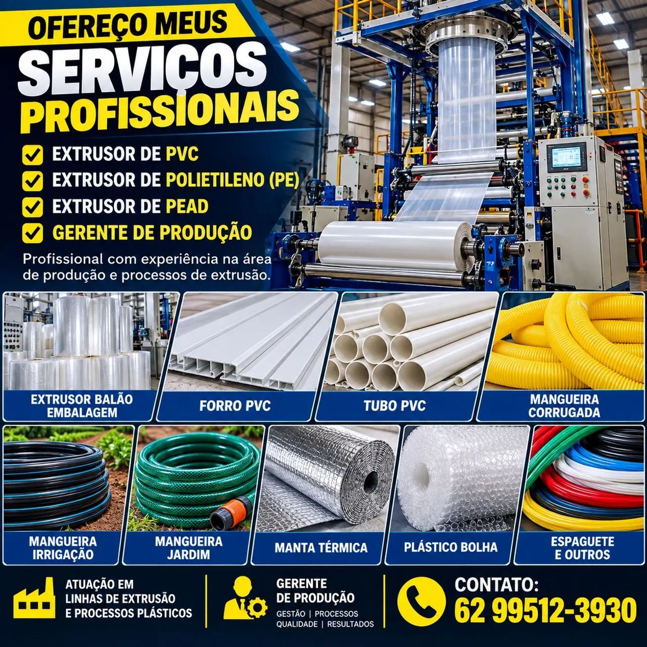 Sou extrusor e gerente industrial segmento plástico  - Foto 2