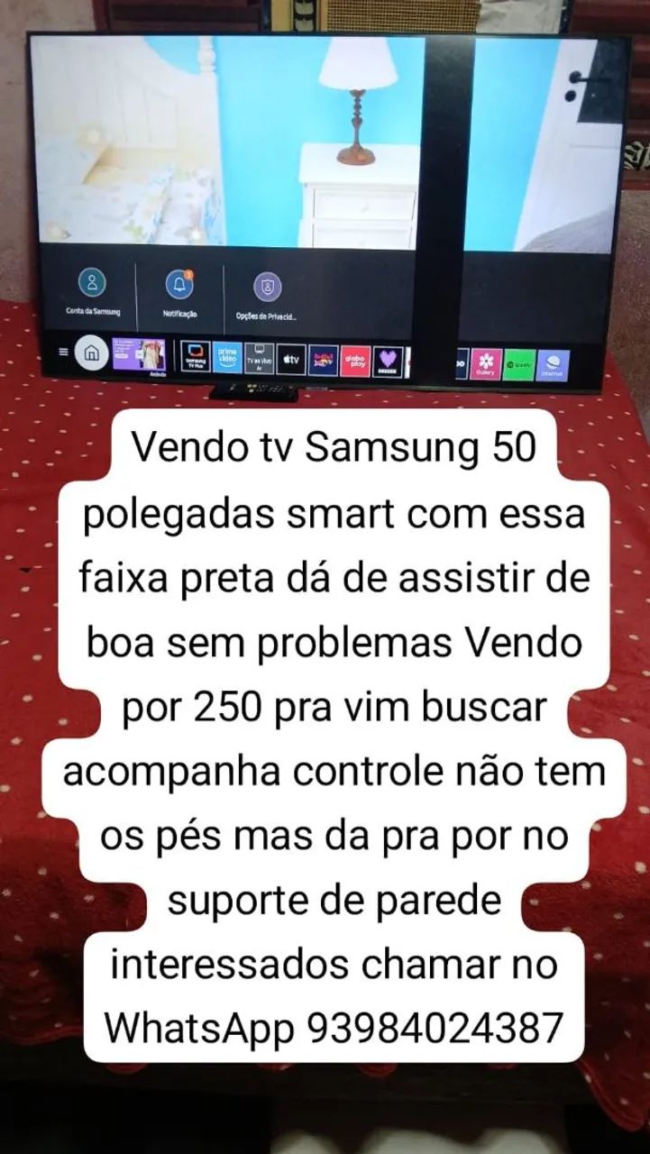 Vendo tv Samsung 50 polegadas smart com uma faixa da de assistir de boa valor 250