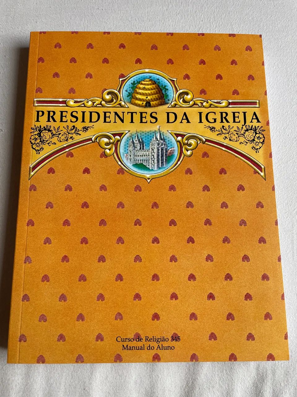 Livro Presidentes da Igreja