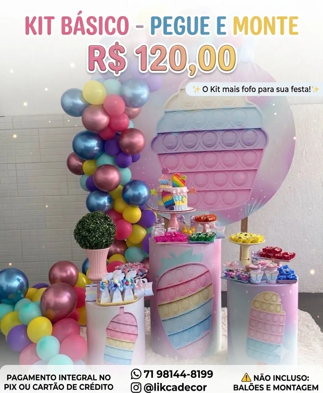Pegue e monte e Decoração!