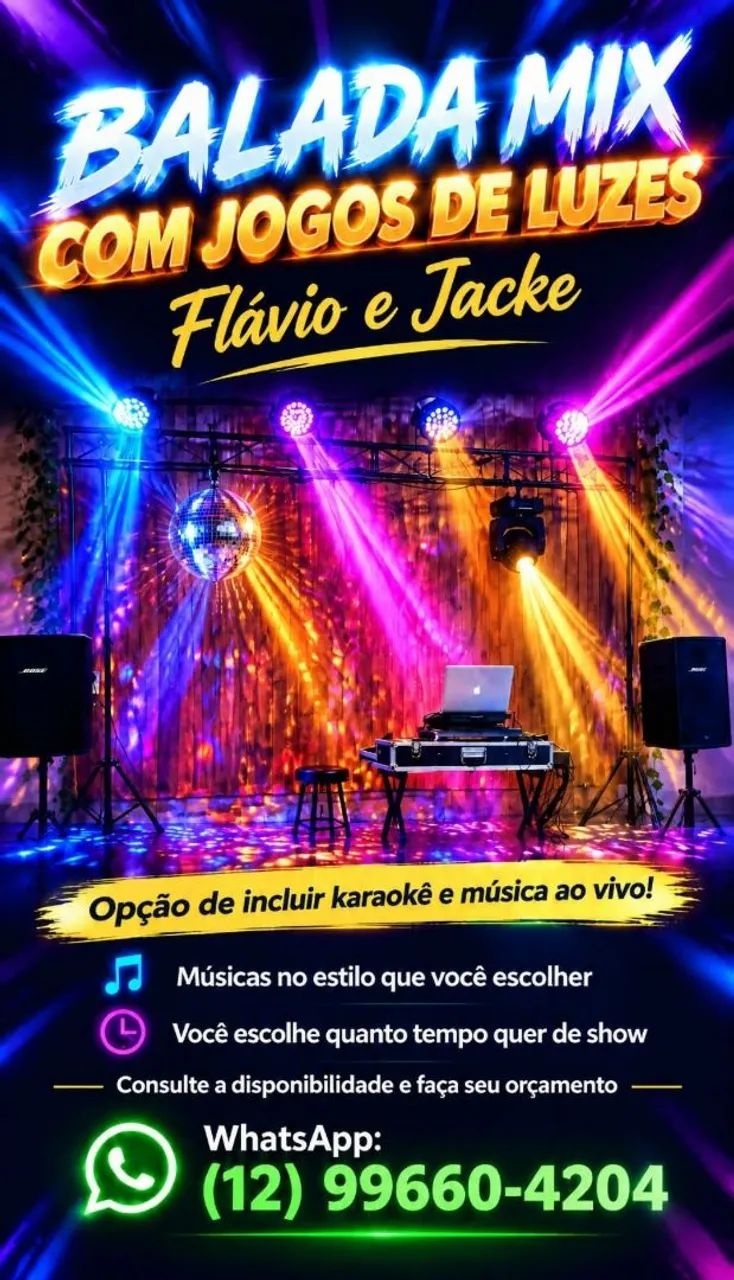 Jogo de luzes e Balada do seu gosto 