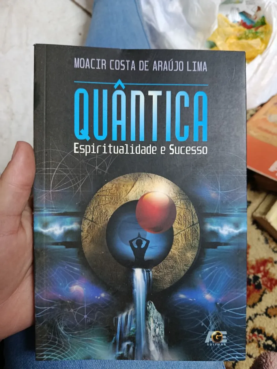 Livro Quântica: Espiritualidade e Sucesso