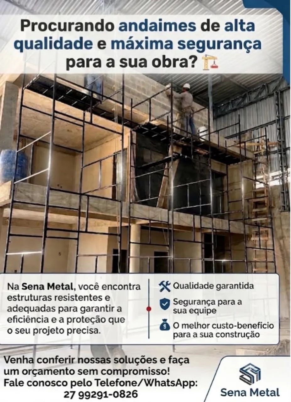 Andaimes, sapatas, pranchas e guarda corpos.