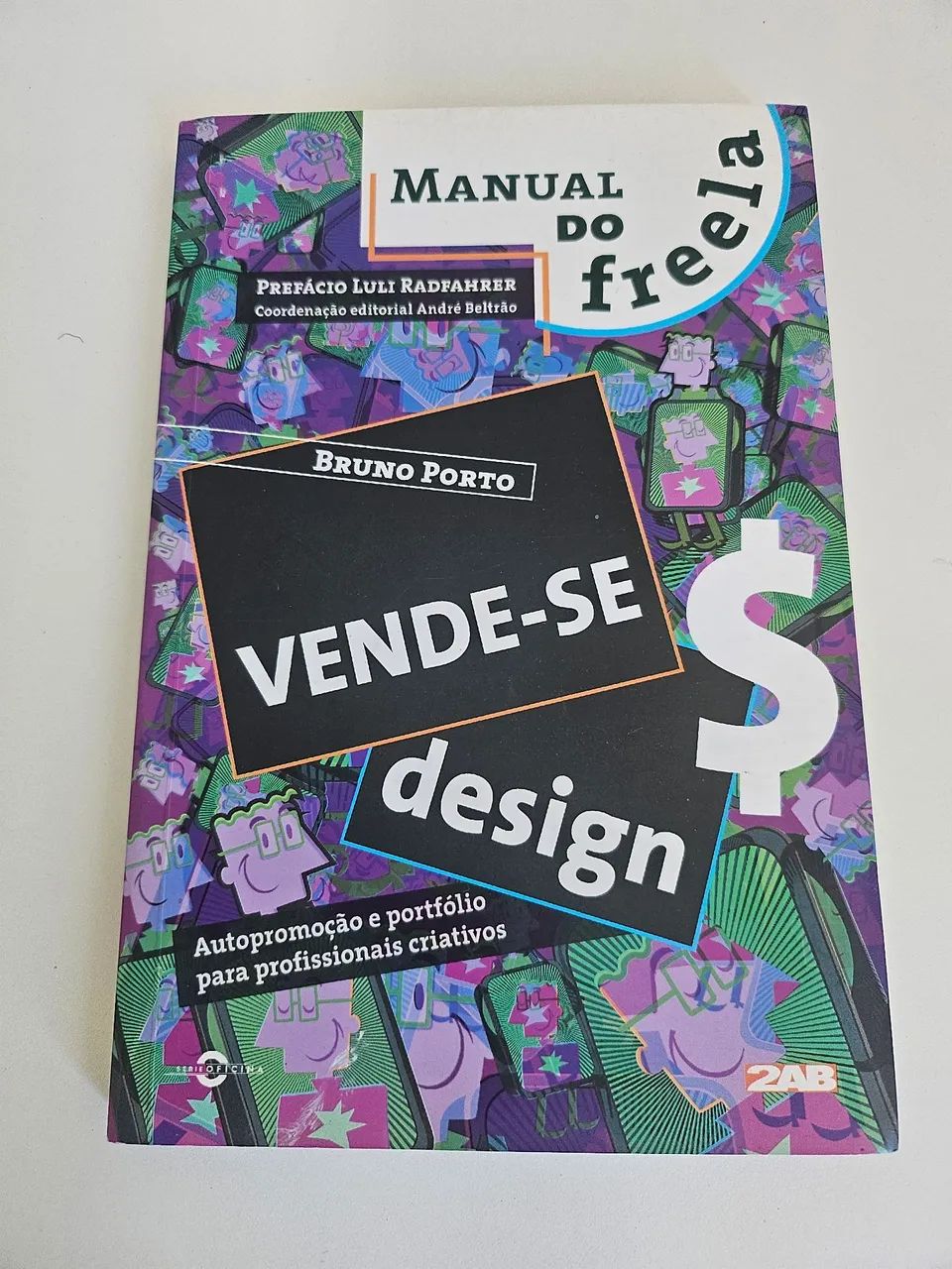 Livro: Vende-se Design - Manual do Freela (Série Oficina)