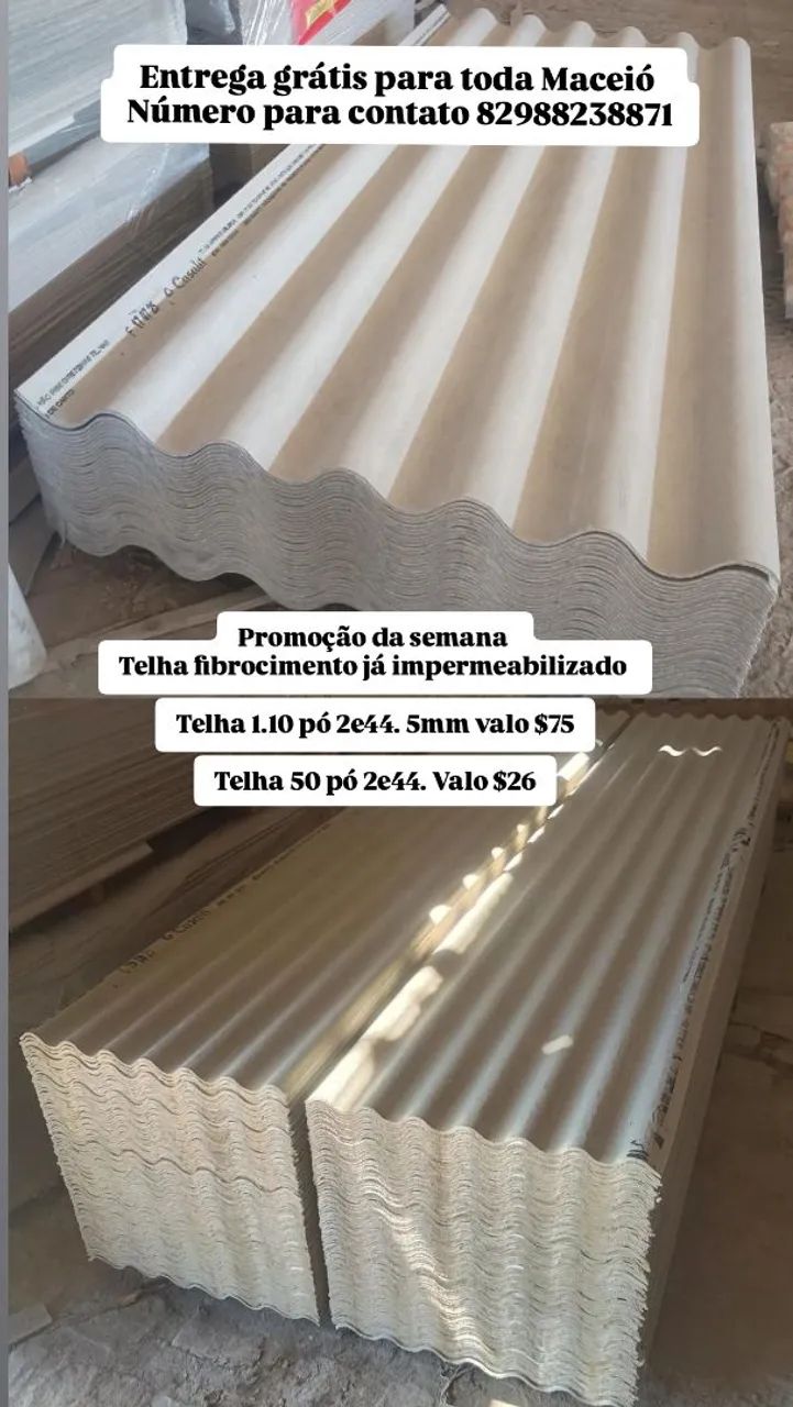 Telha promoção da semana 1e10 pó 2e44 valo $75 outra 50 pó 2e44 valo $26 só liga *