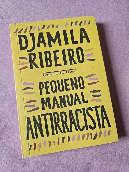 Livro Pequeno Manual Antirracista - Djamila Ribeiro