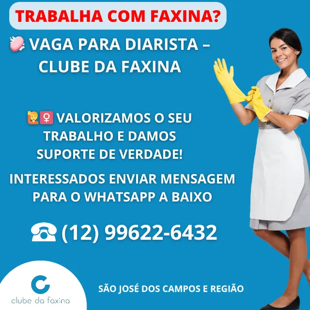 ? VAGA DE DIARISTA! Trabalhe com segurança, apoio e pagamento garantido!