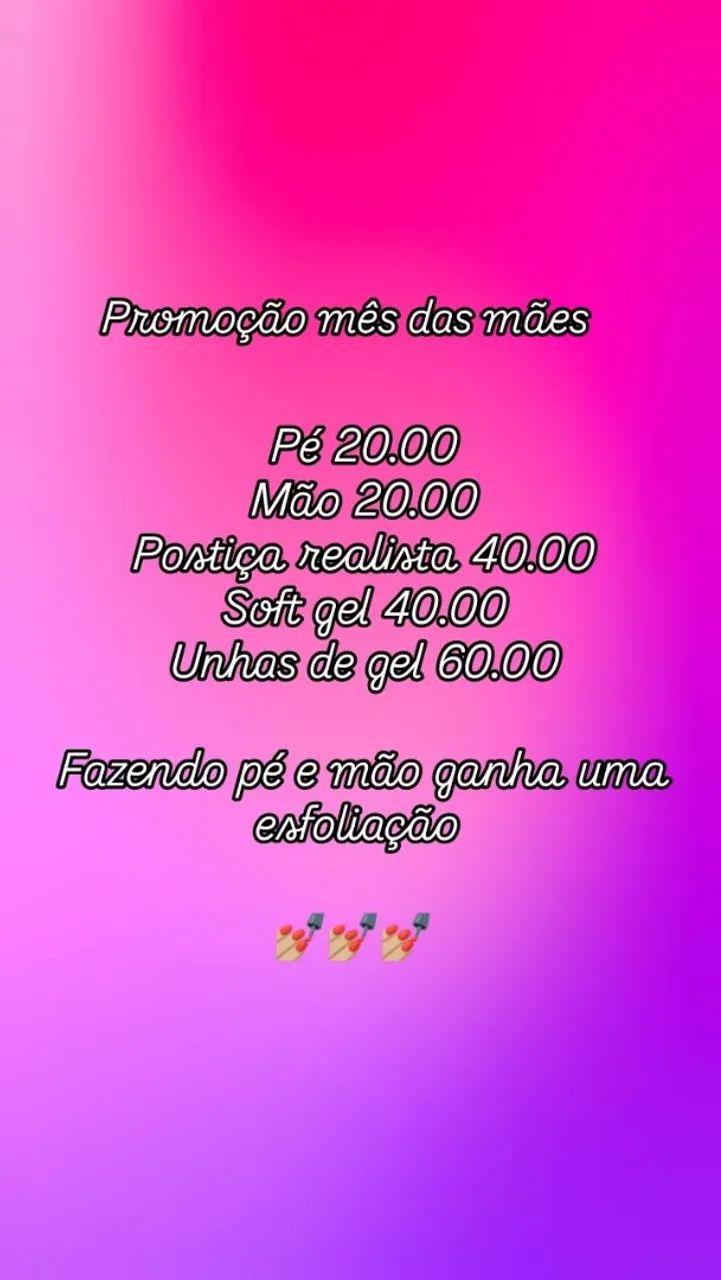 Promoção Mês das Mães - Unhas, Pé e Mão!