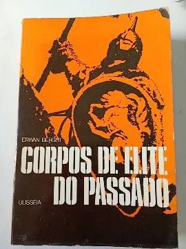 Livro Corpos de Elite do Passado 