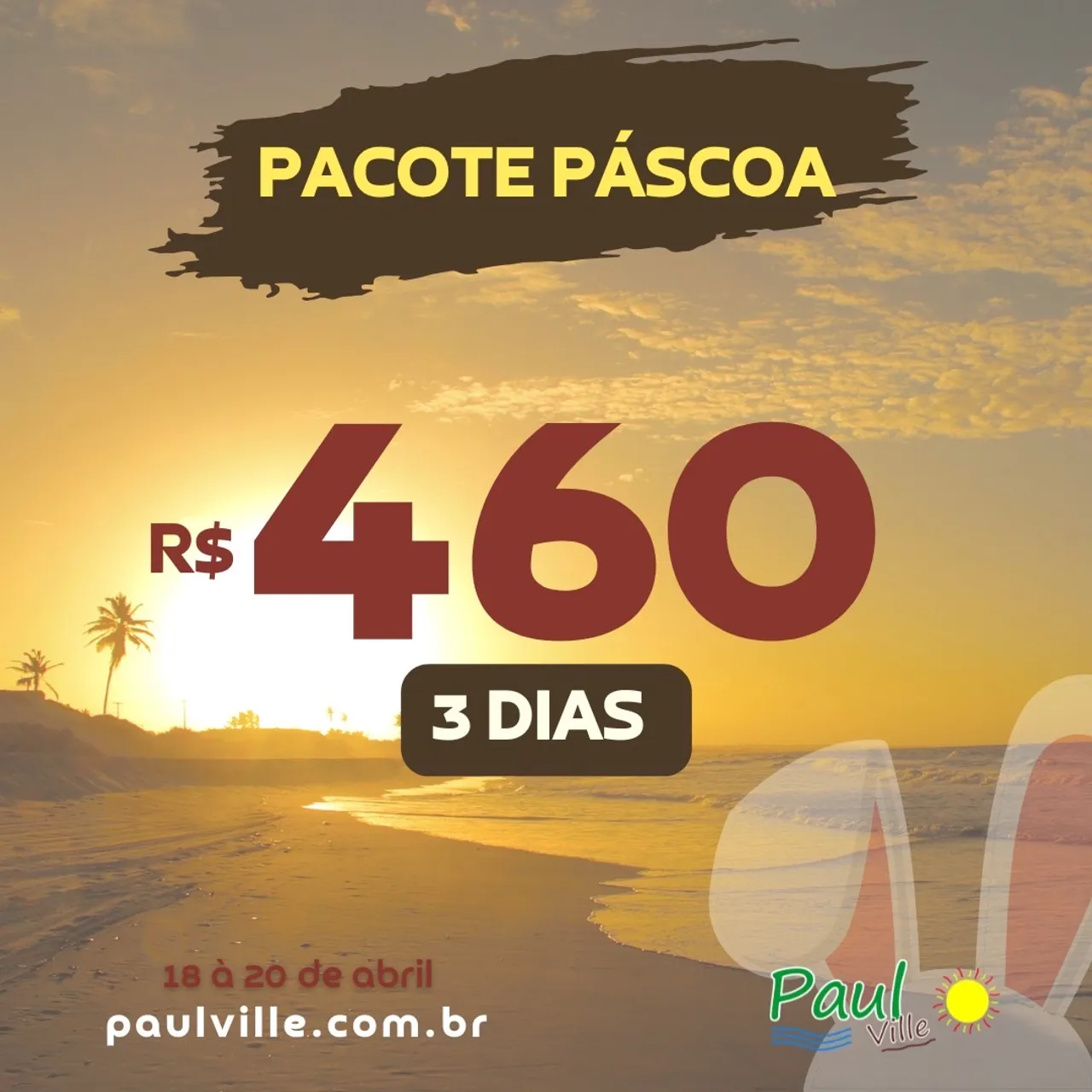 Super pacote Páscoa praia pertinho mar
