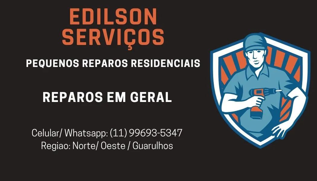 REPAROS EM GERAL - EDILSON SERVIÇOS