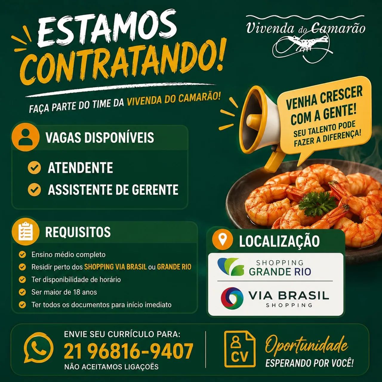 Vaga para ATENDENTE E ASSISTENTE DE GERENTE 