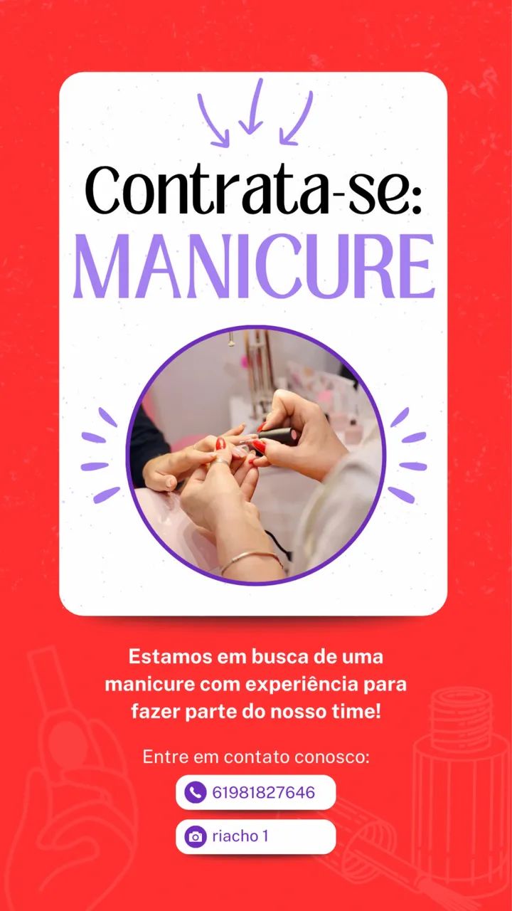 Manicure com experiência.